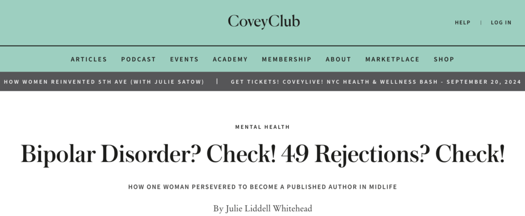 Screen capture of an article by Julie Liddell Whitehead about the craft of writing and getting published. Click to read full article. Link is also in the caption.